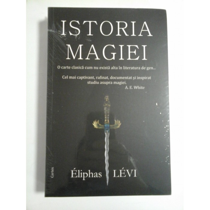 ISTORIA MAGIEI - ELIPHAS LEVI - sigilata